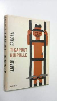 Tikapuut huipulle