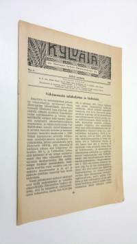 Kylväjä n:o 6/1929 : raittiuden ystävien äänenkannattaja ; viikkolehti raittiutta ja kansanvalistusta varten
