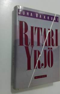 Ritari Yrjö : kertomus rajoista ja mahdollisuuksista