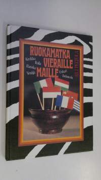 Ruokamatka vieraille maille