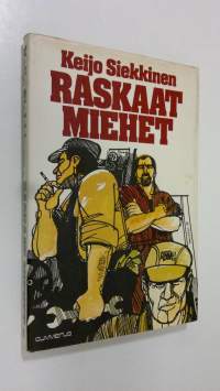 Raskaat miehet