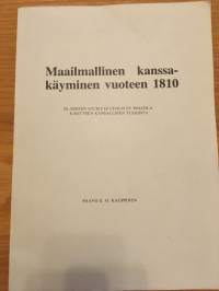 Maailmallinen kanssakäyminen vuoteen 1810 - klassisen societas civilis et politica -käsitteen kansallinen tulkinta