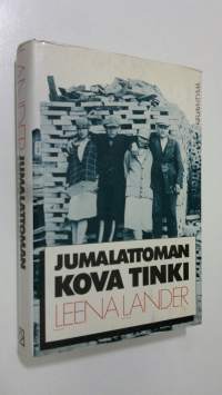 Jumalattoman kova tinki