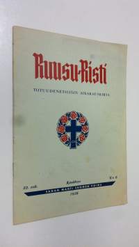Ruusu-risti 6/1956 : totuudenetsijäin aikakauskirja