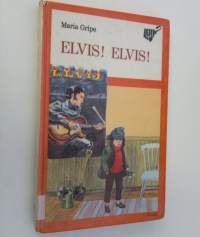 Elvis! Elvis!