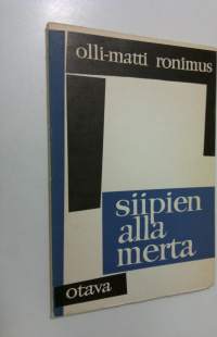 Siipien alla merta : runoja