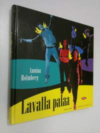 Lavalla palaa : näytelmiä nuorista nuorille