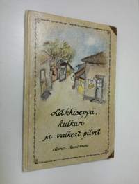 Läkkiseppä, kulkuri ja valkeat pilvet