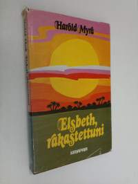 Elsbeth, rakastettuni