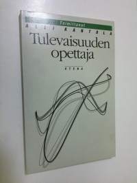 Tulevaisuuden opettaja