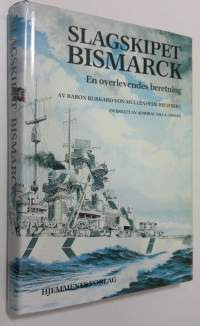 Slagskipet Bismarck : en overlevendes beretning