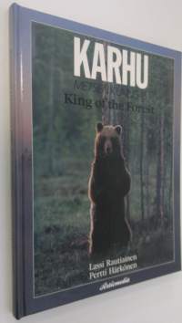 Karhu, metsien kuningas = King of the forest