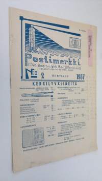 Postimerkki vuosikerta 1957 nro 2 : filateelinen ilmoituslehti