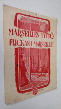 Marseillen tyttö = Flickan I Marseille