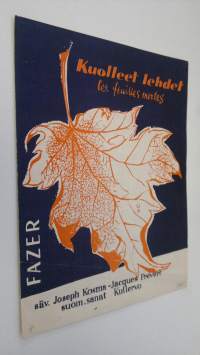 Kuolleet lehdet = Les feuilles mortes = Autumn leaves