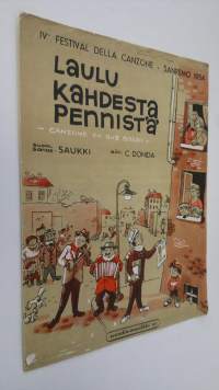 Laulu kahdesta pennistä : ganzone da due soldi