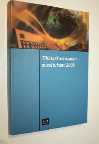 Tilintarkastusalan suositukset 2002