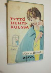 Tyttö huhtikuussa