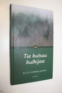 Tie kutsuu kulkijaa