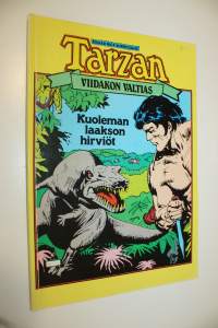 Tarzan viidakon valtias : Kuoleman laakson hirviöt