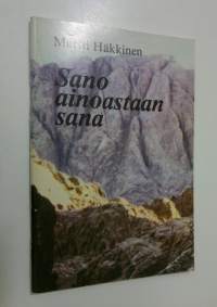 Sano ainoastaan sana