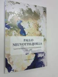 Pallo neuvottelijoilla : Suomi kansainsälisisssä ilmastoneuvotteluissa 1988-2012