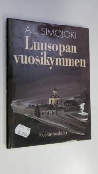 Luusopan vuosikymmen