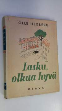 Lasku, olkaa hyvä