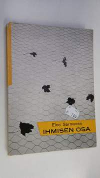 Ihmisen osa : tutkielmia ihmisestä, kirkosta ja valtiosta