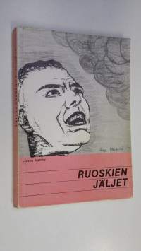 Ruoskien jäljet (signeerattu)