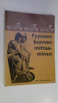 Fyysisen kunnon mittaaminen