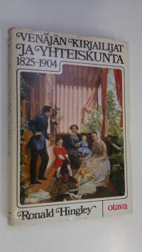 Venäjän kirjailijat ja yhteiskunta 1825-1904