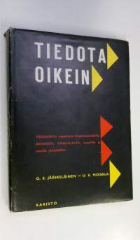 Tiedota oikein