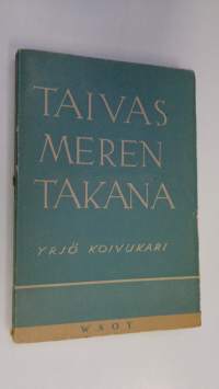 Taivas meren takana : runoja (signeerattu)