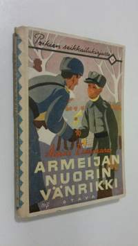 Armeijan nuorin vänrikki : seikkailukertomus sodasta