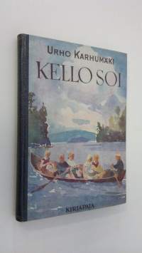 Kello soi : nuorisoromaani