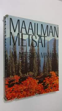 Maailman metsät ja metsien maailma