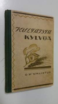 Kultaista kylvöä : kertomuksia lapsille