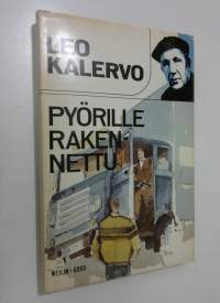 Pyörille rakennettu