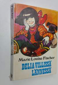 Delia Villissä Lännessä