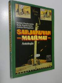 Sarjakuvan maailmat : antologia