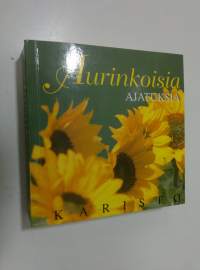 Aurinkoisia ajatuksia : kohti onnellisempaa elämää