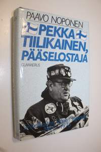 Pekka Tiilikainen, pääselostaja : sinivalkoisen äänen legenda 1945-1976