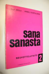 Sana sanasta 2. osa : Neuvottelutaito