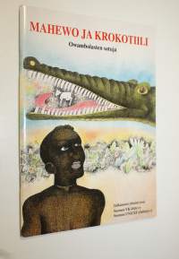 Mahewo ja krokotiili : owambolasten satuja