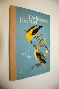 Pelkkää juorua