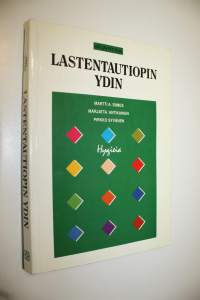 Lastentautiopin ydin