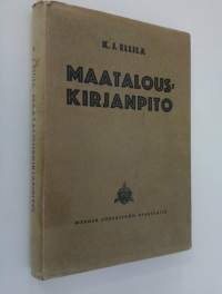 Maatalouden kirjanpidon ja liikelaskennan perusteet 1, Maatalouskirjanpito