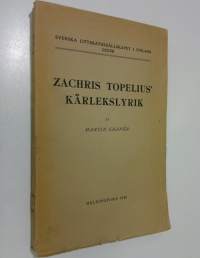 Zachris Topelius&#039; kärlekslyrik