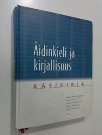 Äidinkieli ja kirjallisuus Käsikirja